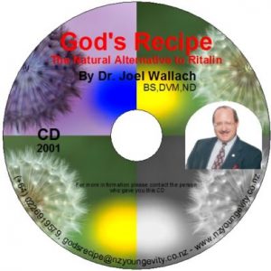 CD – God’s Recipe – Health Alternative to Ritalin – by Dr Joel Wallach