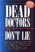 Book – Dead Doctors Don’t Lie
