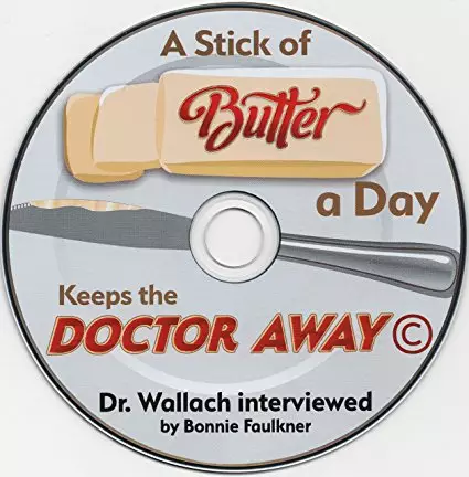 CD – A Stick of Butter A Day Keeps Doctor Away – Failed medical Theory of Fats & Cholesterol