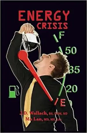 Book – Energy Crisis Book w/ CD – By Dr Joel Wallach & Dr Ma Lan