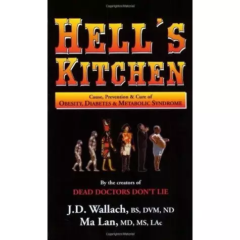 Book – Hells Kitchen – By Dr Joel Wallach